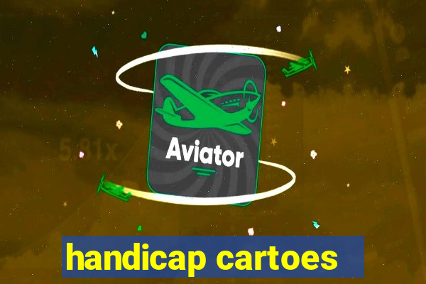 handicap cartoes - 0.5